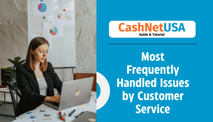 Most Frequently Handled Issues by Customer Service