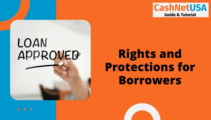 Rights and Protections for Borrowers